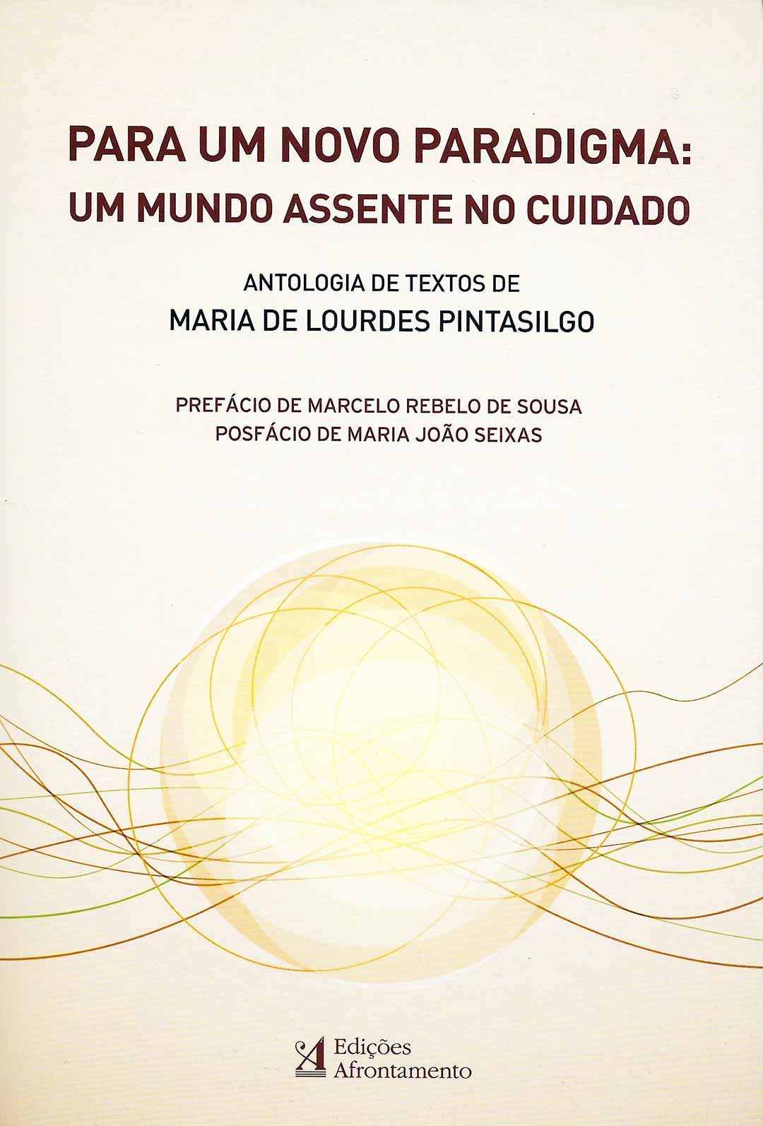 For a new paradigm - A world based on care