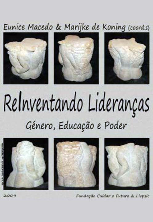 (Re)Inventing Leaderships